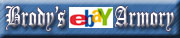 Brody's ebay Armory